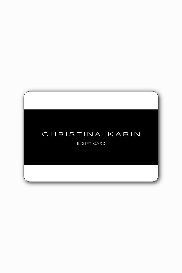 CHRISTINA KARIN E-GIFT CARD